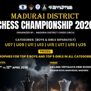 MADURAI DISTRICT CHESS CHAMPIONSHIP 2026
